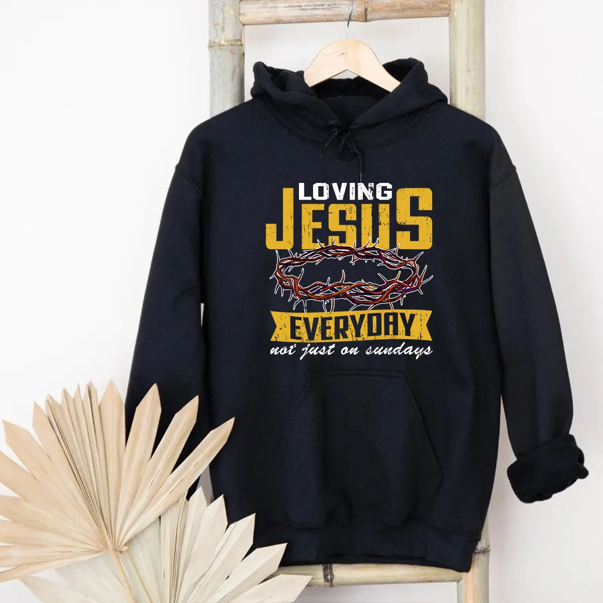 Teesdily | Jesus Crown Graphic Tees, Loving Jesus Everyday Not Just On Sundays Sweatshirt Hoodie Mug, God Inspiration Christian Religious Gifts