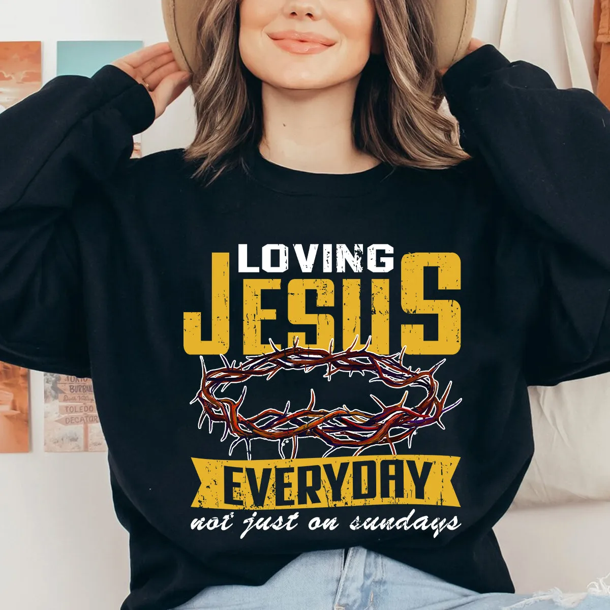 Teesdily | Jesus Crown Graphic Tees, Loving Jesus Everyday Not Just On Sundays Sweatshirt Hoodie Mug, God Inspiration Christian Religious Gifts